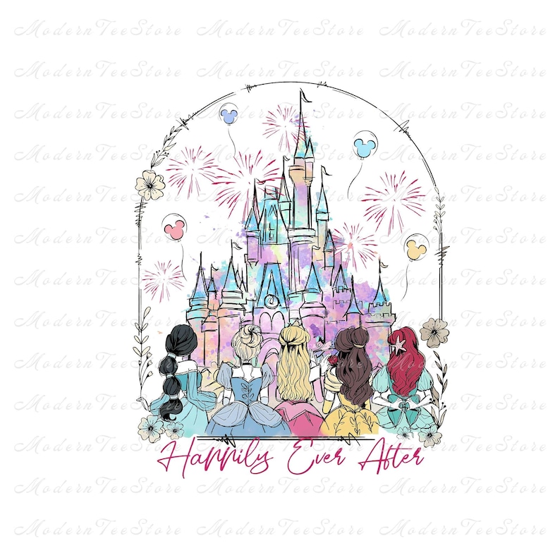 May include: A watercolor illustration of Cinderella's castle with fireworks and a group of Disney princesses standing in front of it. The text "Happily Ever After" is written below the princesses.