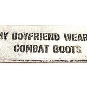 My Boyfriend Wears Combat Boots Boot Band Bracelet for the military girlfriend Army Marines Navy usmc EGA image 2