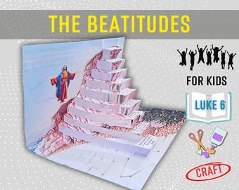 Beatitudes of Jesus (Luke 6) 3D Sunday School Craft