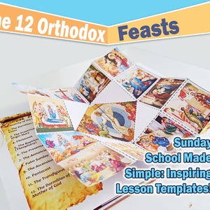 May include: A colorful paper craft with images of religious figures and text that reads "The 12 Orthodox Feasts" and "Sunday School Made Simple: Inspiring Lesson Templates!"