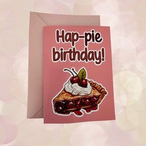 Cartão de aniversário engraçado da torta | Trocadilho com comida | cartão comemorativo | Cartão bonito | Feliz-torta Cartão Comemorativo | Mensagem personalizada | Cartões para ela |