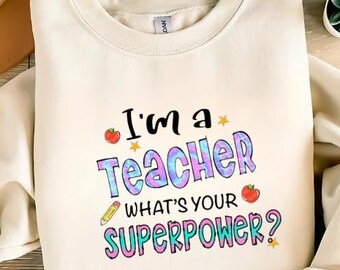 Teacher Superpower PNG, Teacher Life Design (Digital Download)