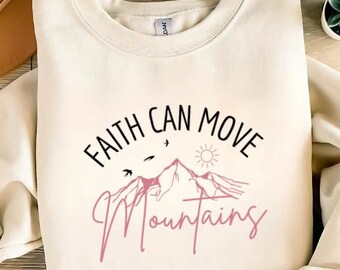 Faith Can Move Mountains, png, christelijke sublimatie (digitale download)