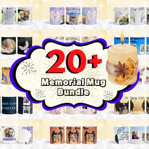 20 + Memorial Mug Wrap Designs, In Loving Memory Mug, Add Your Own Photo Mug,  Dad Memorial Mug, Mom Memorial Mug Wrap, Remembrance Gift PNG
