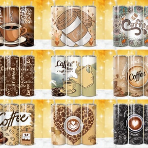 May include: Set of 12 coffee themed tumbler designs. The tumblers feature various coffee-related illustrations, including coffee beans, cups of coffee, and text related to coffee. The designs are in a variety of colors, including brown, black, white, and beige.