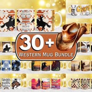 30 + Western Mug Wrap, Cow Boy Mug Wrap, Horse Riding Mug, Rodeo Coffee Mug Wrap, 11oz & 15oz Mug Sublimation Design, Cow Girl Coffee Mug