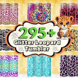 295 + Glitter Leopard Tumbler Wrap Designs, Cheetah Print Tumbler, 20 oz Glitter Leopard Wrap, Skinny Glitter Tumbler, Mama Leopard Designs
