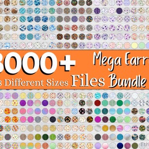 May include: A collection of earring designs in various patterns and colors, arranged in a grid. The image includes the text "8000+ Mega Earring Files Bundle" and "In 8 Different Sizes". The earrings feature floral, geometric, and abstract designs.