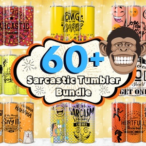 60+ Sarcastic Tumbler Wrap Designs, Funny Sarcastic Quotes PNG, Sarcasm Tumbler, Sarcastic Sublimation Designs, Sassy Quotes, Funny Wrap PNG