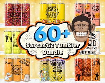 60+ Sarcastic Tumbler Wrap Designs, Funny Sarcastic Quotes PNG, Sarcasm Tumbler, Sarcastic Sublimation Designs, Sassy Quotes, Funny Wrap PNG