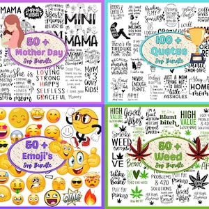 May include: Four digital collage sheets with different themes: Mother's Day, Quotes, Emojis, and Weed. Each sheet features a variety of colorful graphics and text, including phrases like "Mama Vibes", "Good Vibes", "I'm a Blunt Bitch", and "High Value Woman".