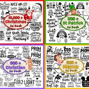 May include: Four digital images showcasing different themed SVG bundles. The first image features a Christmas theme with black and white text and illustrations. The second image features a St. Patrick's Day theme with black and green text and illustrations. The third image features a Christian theme with black and white text and illustrations. The fourth image features a Mama theme with black and white text and illustrations.