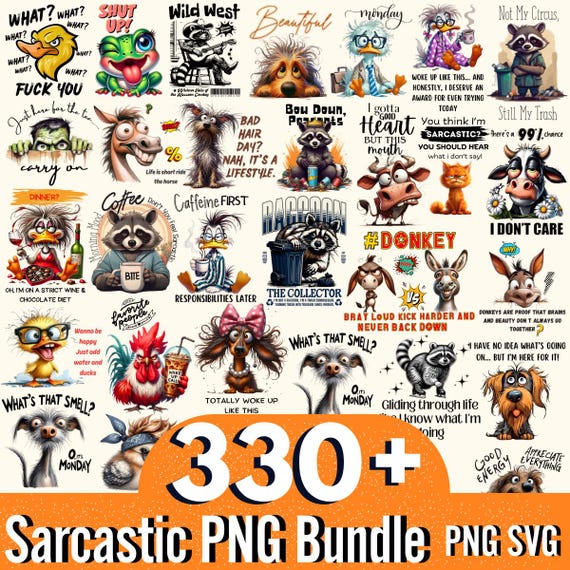 330+ Sarcastic Png Bundle, Funny Qoutes Tshirt Png, Sarcasm Png, Funny Animal Saying Png, Adault Humor Png, Sarcastic Qoutes Png, Tredny Png