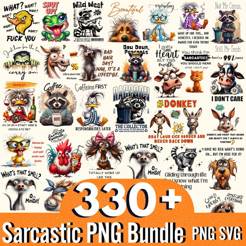 May include: A collection of over 330 sarcastic PNG images, featuring various animal characters with humorous quotes and phrases. The images are in a variety of styles and colors, perfect for digital art projects.