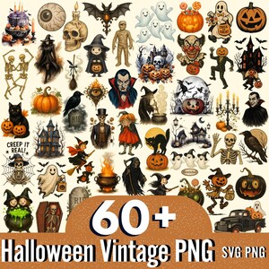 May include: A collection of over 60 vintage Halloween-themed PNG and SVG graphics. The illustrations include pumpkins, ghosts, witches, skeletons, bats, and haunted houses. The text "Creep it Real!" and "Trick or Treat" are also included.