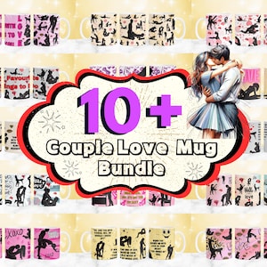 10 + Couple Love Mug Bundle, 11oz & 15oz Funny Dirty Valentine Mug PNG, My Favorite Thing To Do Is You Mug PNG, Adult Humor Mug, Lovers Mug
