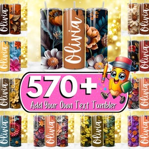 570 + Floral Add Your Own Name Tumbler Wrap Designs, 20oz Floral Tumbler, Add Your Own Text Wrap, 20oz Floral Tumbler, Add Name Wrap PNG