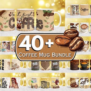 40 + Coffee Mug Wrap Designs, 11oz & 15oz Coffee Mug Designs, Coffee Quotes PNG, Coffee Lover Mug, Coffee Cup Designs, Mug Sublimation