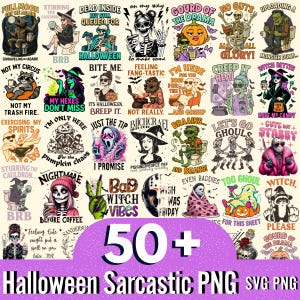Op de afbeelding: Een verzameling van meer dan 50 sarcastische PNG- en SVG-ontwerpen met Halloween-thema. De afbeeldingen bevatten verschillende spookachtige personages en zinnen als "Dead Inside", "Creep It Real" en "Bad Witch Vibes". De tekst "Halloween Sarcastic PNG SVG PNG" is ook zichtbaar.