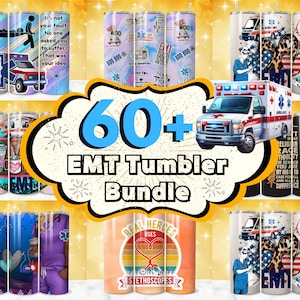 60 + EMT Tumbler Wrap Designs, Paramedic Life Tumbler, Emergency Medical Technician Tumbler, 20 oz EMT Sublimation, Straight Skinny Tumbler