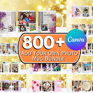 May include: A collection of white ceramic mugs with personalized photo designs. The mugs feature family photos, floral patterns, and the text "Add Your Own Photo Mug Bundle" with the Canva logo. The background is a golden bokeh.