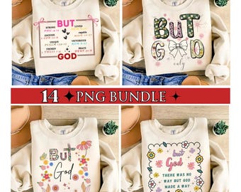 Floral But God PNG Design Bundle, Christian Bible Verse (Digital Download)