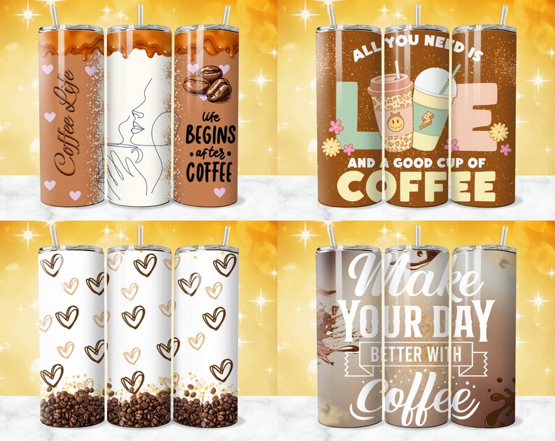 May include: Set of six stainless steel tumblers with various coffee-themed designs. The designs include coffee beans, hearts, and text that reads "Coffee Life", "Life Begins After Coffee", "All You Need Is Love And A Good Cup Of Coffee", and "Make Your Day Better With Coffee".