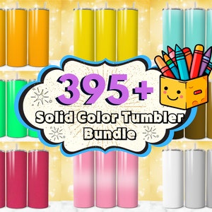 May include: A collection of 395+ solid colour tumblers in various colours, including yellow, green, blue, brown, pink, red, and white. The tumblers are arranged in rows and are all the same size and shape. The text "395+ Solid Colour Tumbler Bundle" is displayed in a speech bubble.