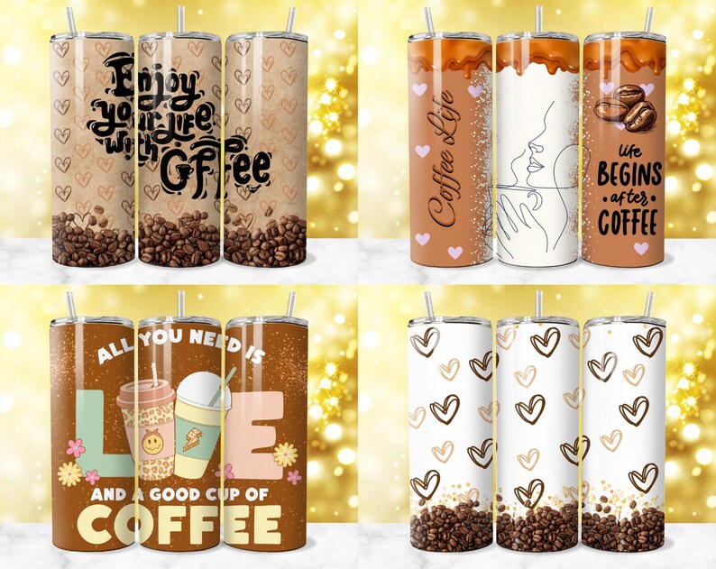 May include: Set of three stainless steel tumblers with various coffee-themed designs. The designs include "Enjoy your life with coffee", "Coffee Life", "All you need is love and a good cup of coffee", and a heart pattern with coffee beans at the bottom.
