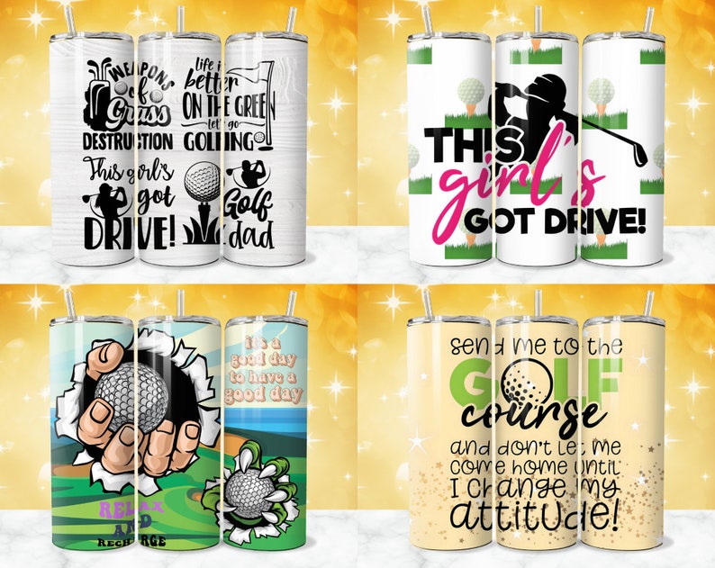 May include: Set of four stainless steel tumblers with various golf-themed designs. The designs include a golf ball, a golfer, and text such as "This girl's got drive!" and "Send me to the golf course".
