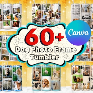 May include: A collection of 60+ customisable dog photo frame tumblers. The tumblers are stainless steel and feature a variety of designs, including paw prints, bones, and dog silhouettes. The tumblers are ideal for dog lovers and can be personalised with photos of their furry friends.