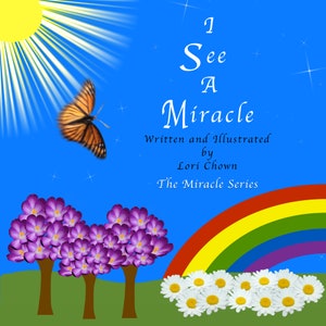 Children&#39;s Picture Book I See a Miracle Children&#39;s Book Miracle Series Childrens Book Digital Picture Book I See A Miracle Series