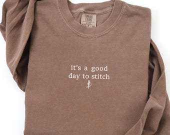 Cross Stitch Shirt, It's A Good Day To Cross Stitch Shirt, Cross Stitch Gift For Mom, Cross Stitch Gift