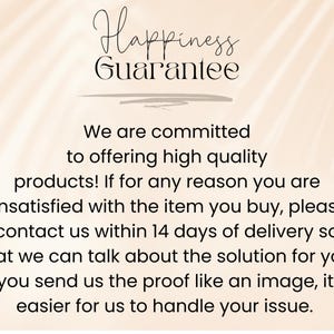 May include: Text on a peach-colored background reads "Happiness Guarantee." The text below states a commitment to high-quality products and offers solutions for unsatisfied customers within 14 days of delivery.