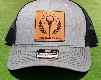 Best Dad by Par Golf Hat, Golf Gift for Dad and Husband, Funny Golfing Hat, Golf Leather Patch Hat, Richardson 112
