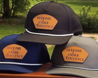 Over Par and Under the Influence Hat, Funny Golf Hat, Rope Hat, Funny Golfing Gift for Dad Husband, Golfer Buddies Drinking Hat, Hydro Cap