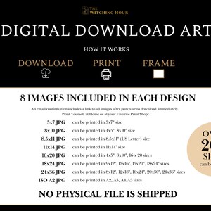 May include: Digital download art print with the text "The Witching Hour" in a gold frame. The image shows a list of 8 different sizes of JPG images included in the design, with the text "Over 20+ Sizes can be printed".