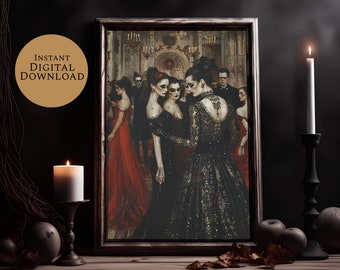 May include: A framed digital print featuring a gothic ball scene with figures in black and red gowns. The artwork has a vintage aesthetic, with a dark, moody atmosphere. The words "INSTANT DIGITAL DOWNLOAD" are in a gold circle.