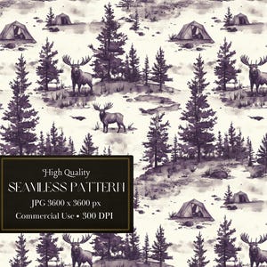 May include: A seamless pattern featuring a watercolour illustration of a forest scene with purple trees, tents, and moose. The background is a light cream colour. The text "High Quality Seamless Pattern" is displayed in a black rectangle with the text "JPG 3600 x 3600 px Commercial Use - 300 DPI" below it.