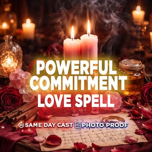 Powerful Commitment Love Spell | Loyalty & Faithfulness Ritual, Deep Partner Devotion, Strengthen Relationship and Long Term Love