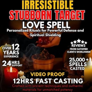Irresistible STUBBORN TARGET LOVE Spell | Break Resistance | Deep Love Binding | Fast Obsession & Lust | Attraction Spell That Works