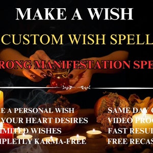 Powerful wish spel, make-a-wish, personal wish spell cast, wish spell spelling,custom wish spel, wish customspell, personal customspell