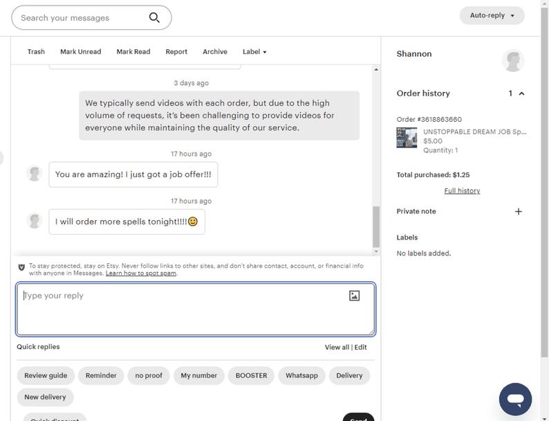 May include: Screenshot of an Etsy conversation between a buyer and seller. The buyer has ordered a digital product called "UNSTOPPABLE DREAM JOB Spell". The seller has responded to the buyer's messages and is asking for a reply.