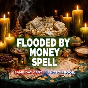 Flooded by Money Spell | Fast Money Attraction Ritual | SAME DAY Wealth Activation | Abundance, Prosperity & Debt Clearing Spell