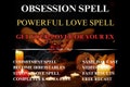 Extreme sex-obsession spell, love bind spell, obsessive love spell, lover obsessive spell, obsessive love sex spell, obsession love spelling