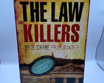 FIRMATO The Law Killers Alexander McGregor True Crime From Dundee Libro in brossura