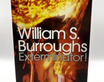 Exterminateur ! William S. Burroughs, livre de poche, Penguin Modern Classics, 2008