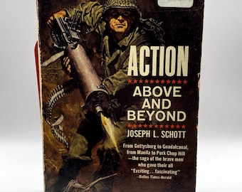 Action Above And Beyond Joseph L. Schott Vintage 1964 PB Book War Medal of Honor