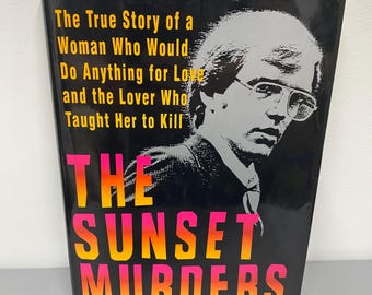 The Sunset Murders Louise Farr Libro con copertina rigida di veri crimini 1992 Pocket Books