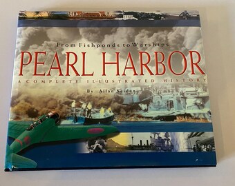 Pearl Harbor Allan Seiden FIRMATO Da Fishponds a Warships Copertina rigida e copertina antipolvere